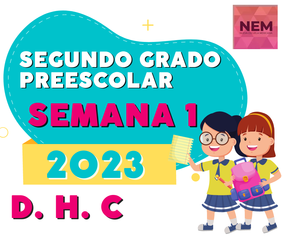 Semana 1 Segundo grado de preescolar Planeación por Aprendizaje Servicio (AS)(De lo humano a lo comunitario) del 28 de agosto al 1 de septiembre 2023